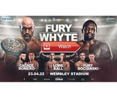 WATCH Fury vs Whyte Live, Stream, Boximg Fight 2022