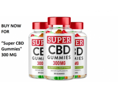 Super CBD Gummies Canada - Get Freed from All Wellbeing Related Issues on Most reduced Cost