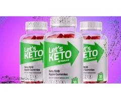 Let's Keto Gummies Surveys - Purchase Genuine Supplement and Some More