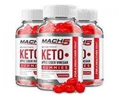 Mach5 Keto ACV Gummies Pills - Is Mach5 Keto ACV Gummies Viable And Safe?