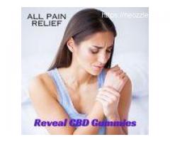 Reveal CBD Gummies (All Pain Relief) Read About Details!!