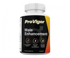 Provigor Male Enhancement Reviews 2025 - It Work Or Scam To Avoid!
