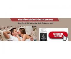 Really Get Back in Bed Sexual Stamina? Then Use Granite Male Enhancement