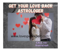 Love Breakup Problem Solution|Get your Love Back|Call +91-8146747448