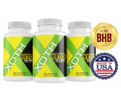 Xoth Keto BHB Keto  – Diet Pills For Slim Shape Figure!